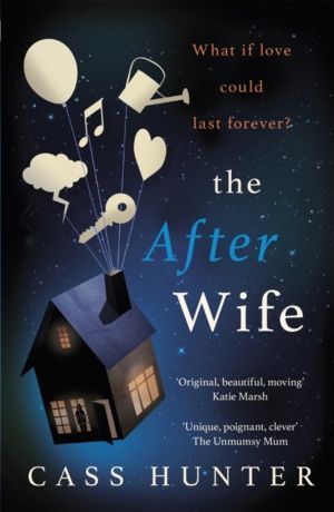 After Wife - The most uplifting and surprising page-turner of the year
