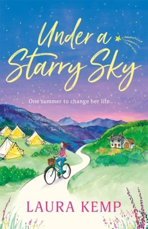 Under a Starry Sky - A perfectly feel-good and uplifting story of second ch