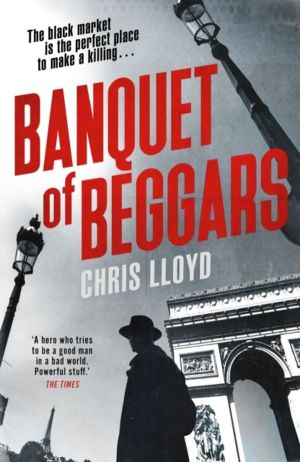 Banquet of Beggars - From the Winner of the HWA Gold Crown for Best Histori