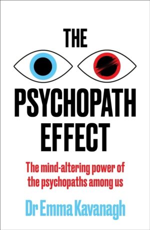 Psychopath Effect