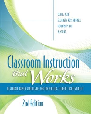 Classroom Instruction That Works - Research-Based Strategies for Increasing