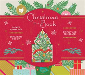 Christmas in a Book (UpLifting Editions): Jacket comes off. Ornaments pop u