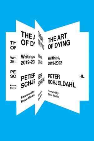 Art of Dying - Writings, 2019-2022