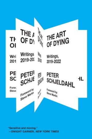 Art of Dying - Writings, 2019-2022