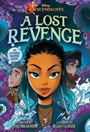Disney Descendants: A Lost Revenge - A Disney Descendants Original Graphic