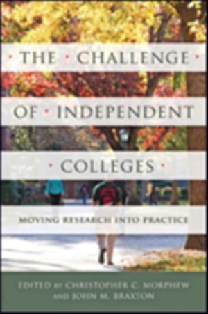 Challenge of Independent Colleges - Moving Research into Practice