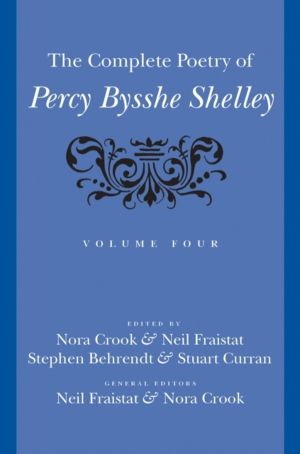 Complete Poetry of Percy Bysshe Shelley