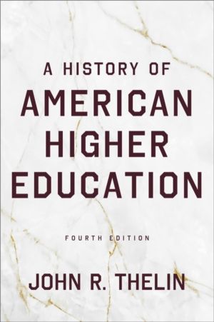 History of American Higher Education