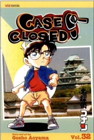 Case Closed, Vol. 32 - You're History