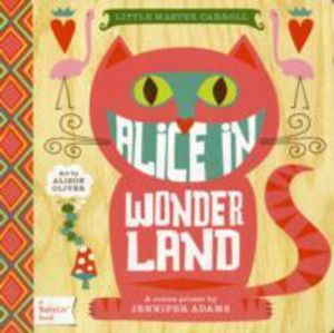 Alice in Wonderland - A BabyLit« Colors Primer
