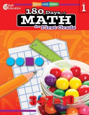 180 Days«: Math for First Grade - Practice, Assess, Diagnose