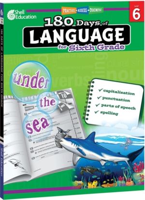 180 Days«: Language for Sixth Grade - Practice, Assess, Diagnose