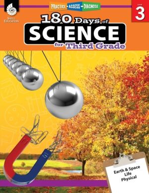 180 Days«: Science for Third Grade - Practice, Assess, Diagnose