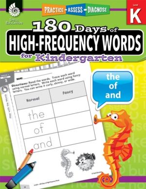 180 Days«: High-Frequency Words for Kindergarten - Practice, Assess, Diagn