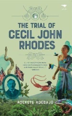 Trial of Cecil John Rhodes