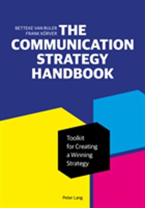 Communication Strategy Handbook - Toolkit for Creating a Winning Strategy