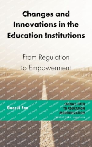 Changes and Innovations in the Education Institutions - From Regulation to