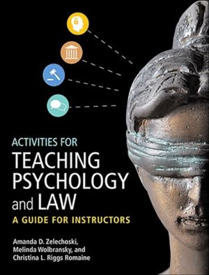 Activities for Teaching Psychology and Law - A Guide for Instructors