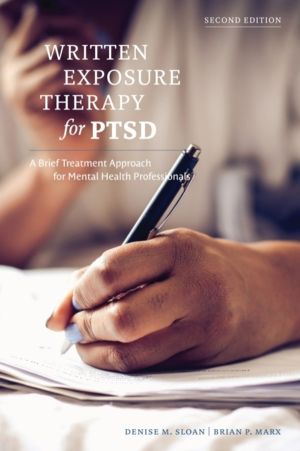 Written Exposure Therapy for PTSD - A Brief Treatment Approach for Mental H