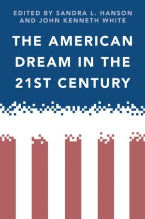 American Dream in the 21st Century