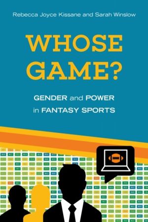 Whose Game? - Gender and Power in Fantasy Sports