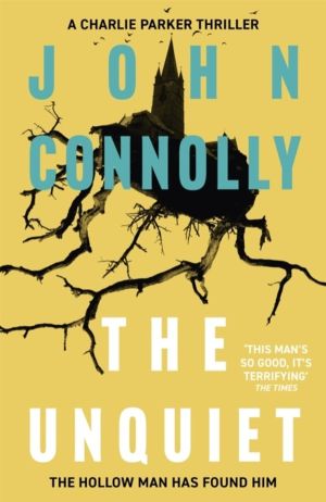 Unquiet - Private Investigator Charlie Parker hunts evil in the sixth book