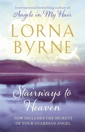 Stairways to Heaven - By the bestselling author of A Message of Hope from t