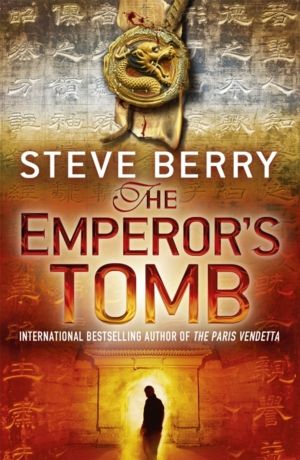 Emperor's Tomb - An utterly gripping action-adventure thriller from the New