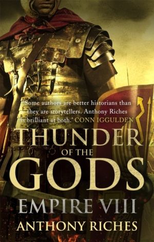 Thunder of the Gods: Empire VIII - An edge-of-your-seat historical adventur