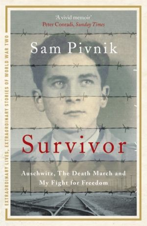 Survivor - One man's incredible true story of surviving Auschwitz, escaping