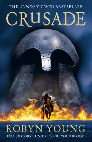 Crusade - The second book in the groundbreaking and unforgettable historica