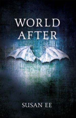World After - A romantasy of fallen angels at the end of the world