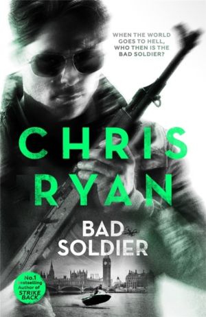 Bad Soldier - Danny Black Thriller 4