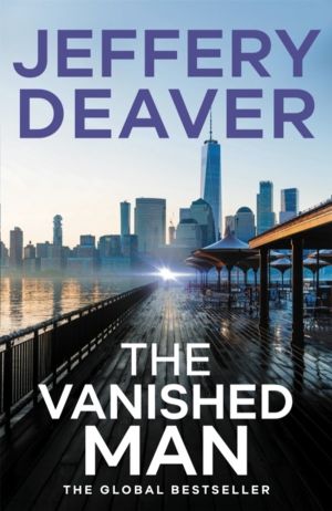 Vanished Man - The  heart-stopping and completely gripping crime thriller f