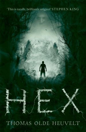 HEX - Terrifying and unputdownable horror!