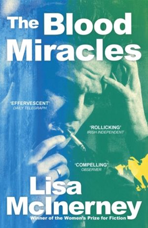Blood Miracles - the addictive, high-octane sequel to Women's Prize for Fic