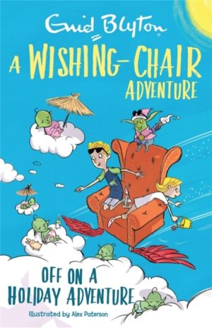 Wishing-Chair Adventure: Off on a Holiday Adventure - Colour Short Stories
