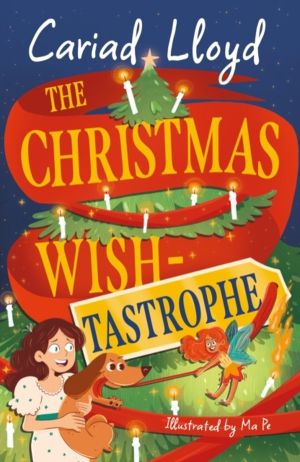 Christmas Wish-tastrophe - An unforgettable Christmas classic to entertain