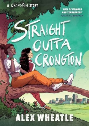 Crongton Story: Straight Outta Crongton - Book 3