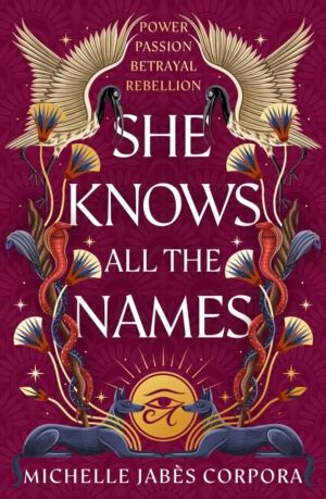 Throne of Khetara: She Knows All the Names - An epic fantasy inspired by an
