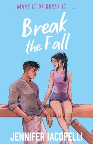Break The Fall - An elite gymnastics YA sports romance by author of Finding