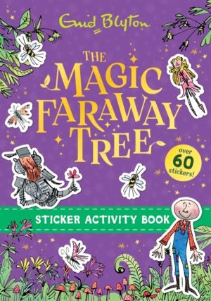 Magic Faraway Tree: The Magic Faraway Tree Sticker Activity Book