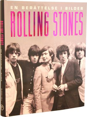 En berättelse i bilder: Rolling Stones