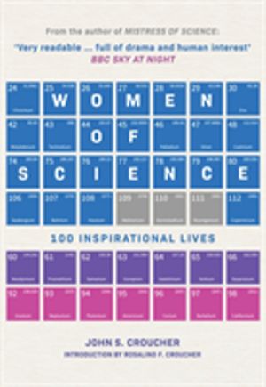 Women of Science - 100 Inspirational Lives