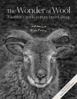 Wonder of Wool - A Knitter's Guide to Pure Breed Sheep
