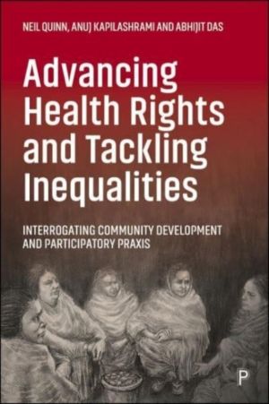 Advancing Health Rights and Tackling Inequalities - Interrogating Community