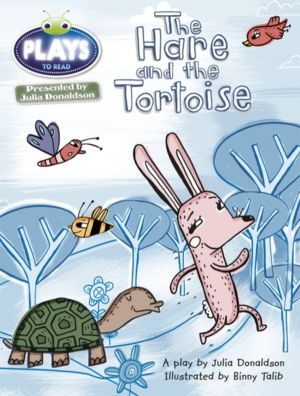 Bug Club Guided Julia Donaldson Plays Year 2 Orange The Hare and the Tortoi