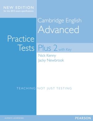 Cambridge Advanced Volume 2 Practice Tests Plus New Edition Students' Book