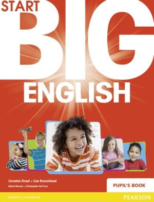 Start Big English Pupil's Book