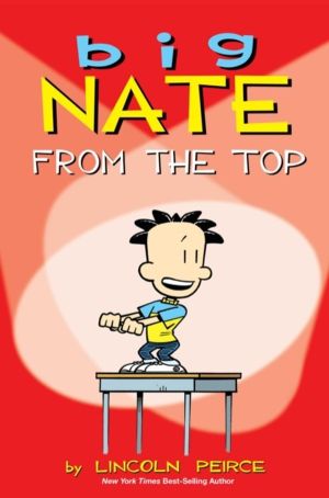 Big Nate - From the Top